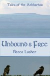 Unbound and Free